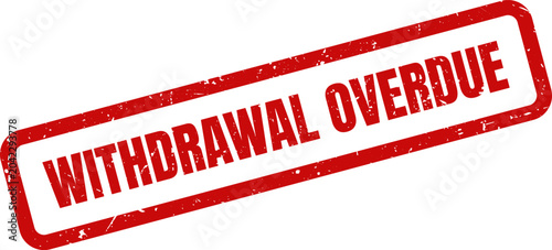 Fotografi Red Rubber Stamp with Withdrawal Overdue Text for Finance and Accounting Workflo