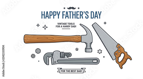Vintage hand tools collection for father day greeting card design with carpentry