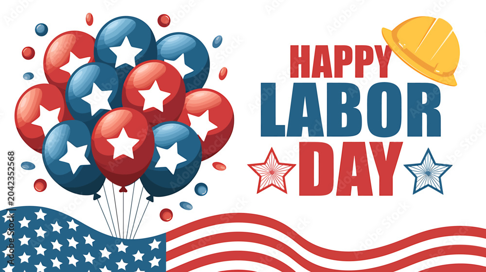 Obraz premium Happy Labor Day celebration graphic with balloons stars and hard hat