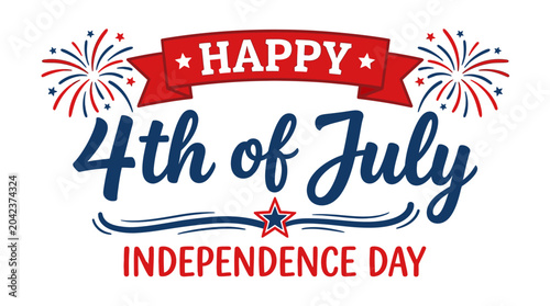 Happy 4th of July Independence Day with fireworks and ribbon for celebration