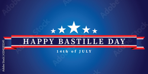 Photos Happy Bastille Day Celebration Banner with French National Day Greeting