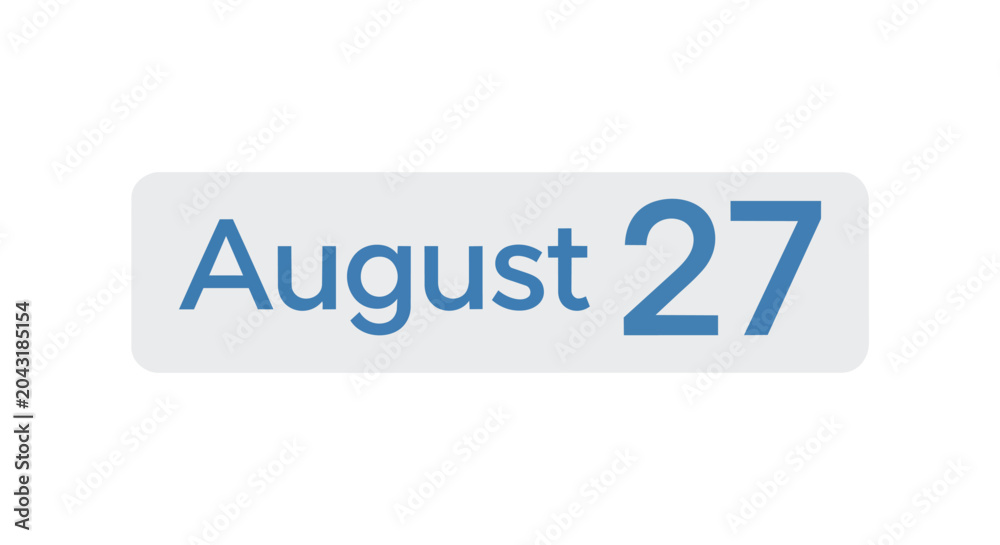 Fototapeta premium August 27 Calendar Date Icon Blue Typography on Gray Background Illustration