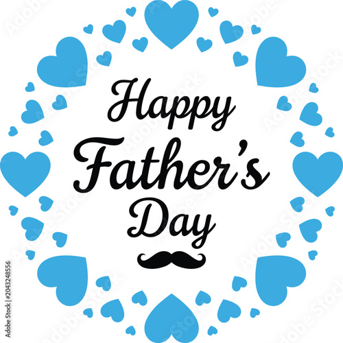 Happy Father's Day greeting with blue hearts and mustache