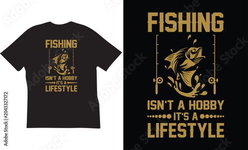 Tableau sur toile Fishing isn't a hobby it's a lifestyle typography t-shirt design vector illustra
