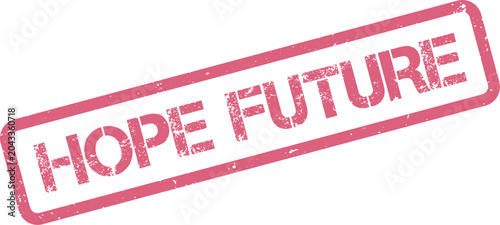 Foto Official Grunge Hope Future Stamp Symbolizing Optimism for Progress and Positive