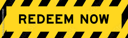 Bild auf Leinwand Yellow and black color with line striped label banner with word redeem now