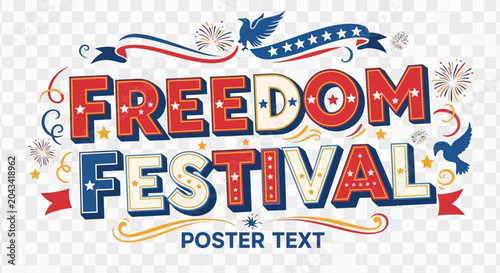Canvastavla Freedom Festival Typography Design with Patriotic Elements