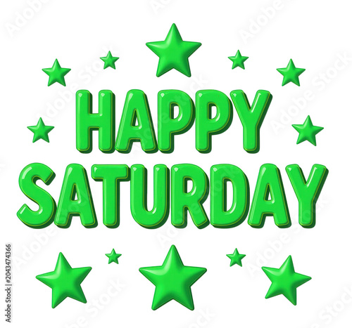 Green Happy Saturday Text with Stars Isolated