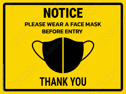 Foto Notice sign to please wear a face mask before entry.