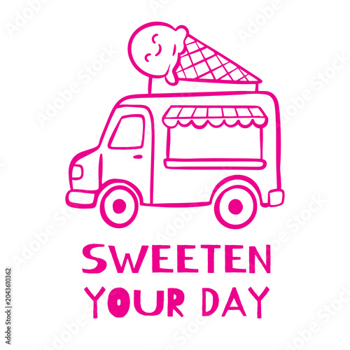 Konstfotografi Cute pink ice cream truck logo design with sweeten your day quote typography