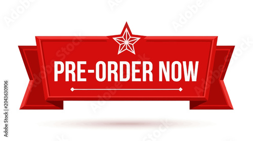Vibrant red pre-order call to action ribbon graphic with star emblem, perfect for new product announcements and exclusive offers