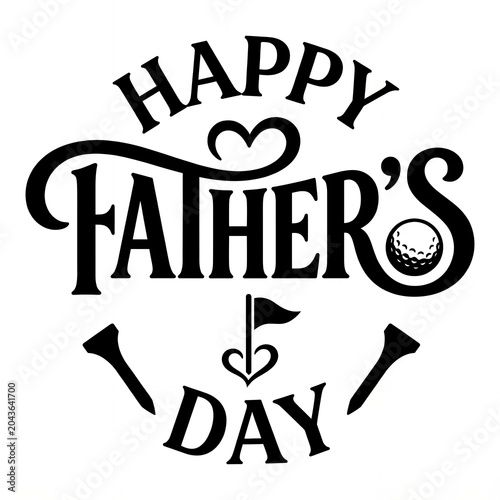 Elegant happy fathers day golf typography with heart and golf course elements typography celebration greeting illustration calligraphy creative