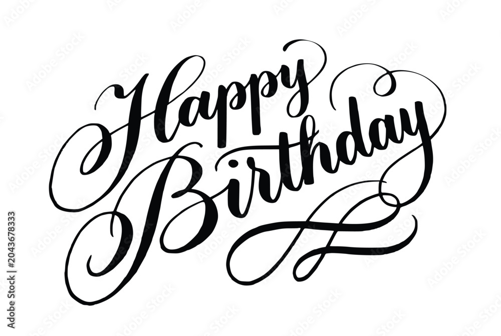 Obraz premium Happy birthday handwritten lettering, calligraphic vector illustration for celebration greeting card design. transparent background.