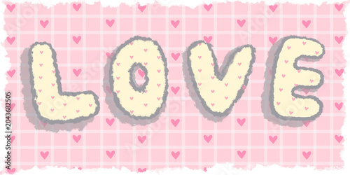 Cute love messages.Love message with little heart background.A charming love message. Cute hand-drawn LOVE lettering with tiny heart details on a pink plaid background. Idea for Valentine’s Day cards.