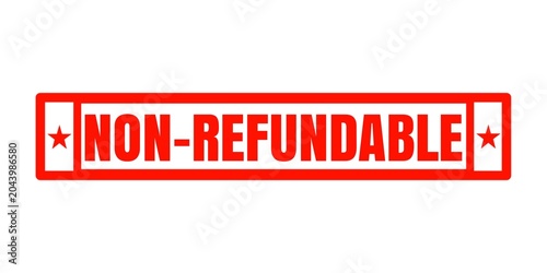Non Refundable Stamp for Payment Policy and Purchase Agreement Notice