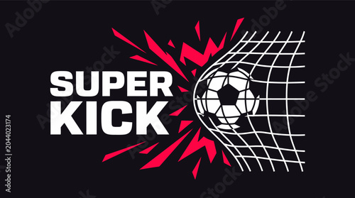 Obraz na plátně Super Kick soccer goal vector illustration, football hitting net with red explos