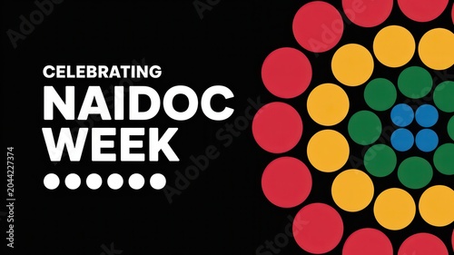 Celebrating NAIDOC Week graphic with vibrant geometric dot pattern on black background