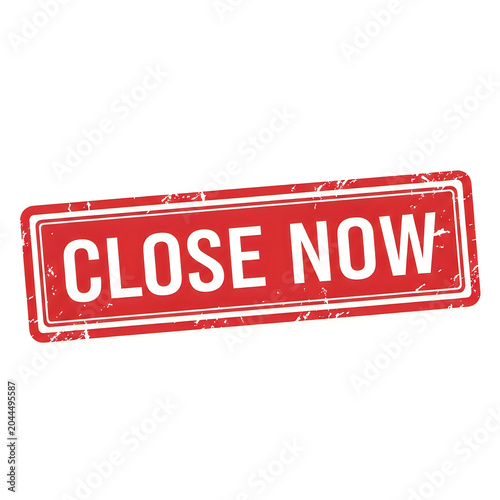 Vintage-style close now sign with distressed edges