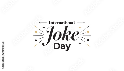Canvas Print Elegant black and gold text for international joke day event