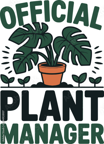 Official plant manager funny gardening typography vector t-shirt design.