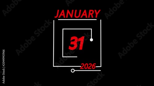 January 31 2026 minimalist calendar date graphic animation a digital display