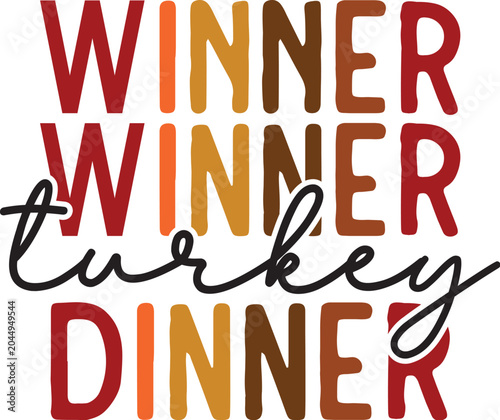 Winner Winner Turkey Dinner Svg Design