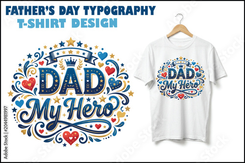 Father’s Day Typography T-Shirt Design