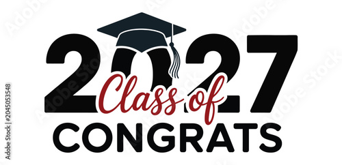 Tableau sur toile Class of 2027 graduation design, congratulatory typography featuring graduation