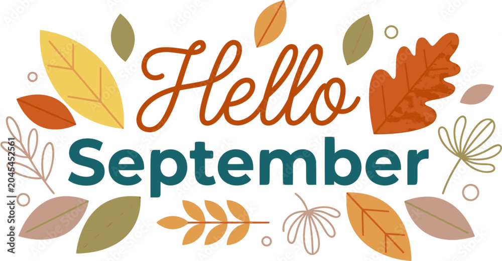 Obraz premium Hello September Autumn Typography Design with Colorful Leaves