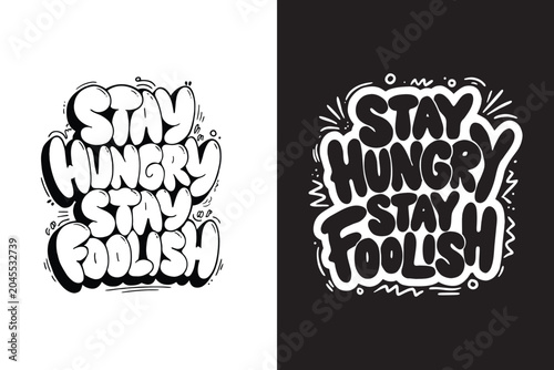 Stay Hungry Stay Foolish Lettering Set