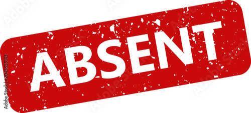Canvastavla Absent red stamp on white background distressed texture official document markin