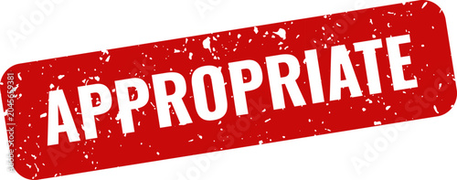 Obraz na plátně Appropriate red stamp on white background compliance and approval seal