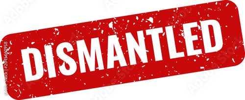 Photos Dismantled red stamp on white background deconstruction demolition and disassemb