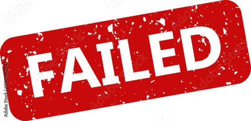 Slika na platnu Red rubber stamp with the word failed isolated on white background