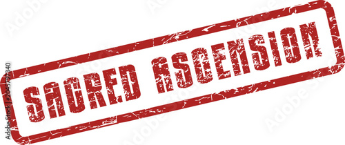Photos Powerful distressed red rubber stamp expressing the profound phrase Sacred Ascen