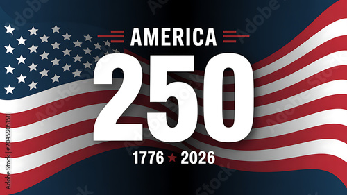 America 250th anniversary logo with white numbers on waving American flag background including dates 1776 to 2026 and red star symbol for national celebration of independence day event.