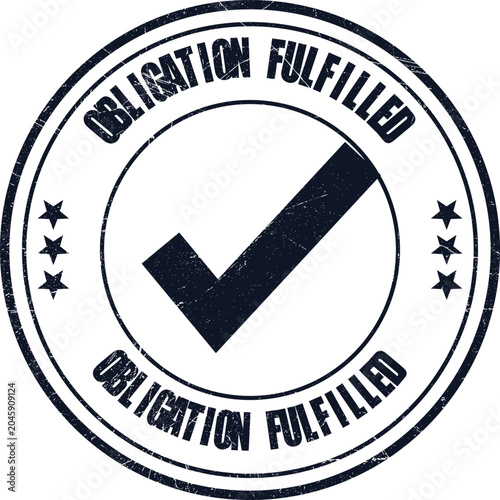 Canvas-taulu Circular stamp with text 'Obligation Fulfilled' and a large checkmark indicating