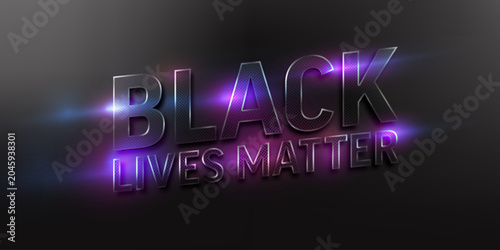 Vászonkép Black lives matter text on dark background with neon light effect