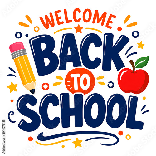 Welcome Back To School Typography Design With Pencil And Apple Illustration