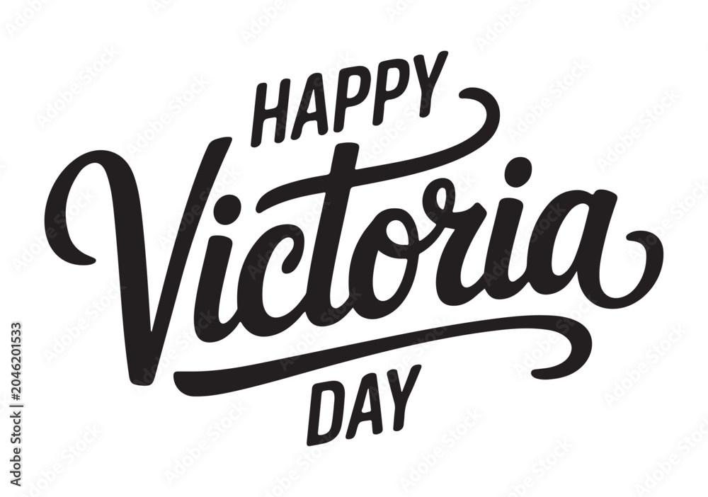 Fototapeta premium Happy Victoria Day Celebration Text