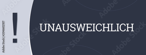 Unausweichlich (Inevitable) - A blue banner illustration with white text.