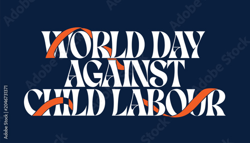 Foto Bold white typography for world day against child labour awareness