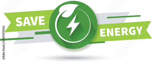 Energy saving vector icons with green design for eco friendly campaigns, social media posts. Energy saving logos, labels, icons, badges, stickers, symbols, banners, circles, stamps, lines, vectors.