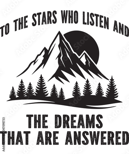 To the Stars Who Listen and the dreams that are answered