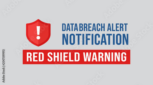 Photos Data Breach Alert Notification Red Shield Warning