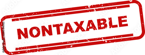 Fotografija Nontaxable red stamp on white background financial compliance seal tax exemption