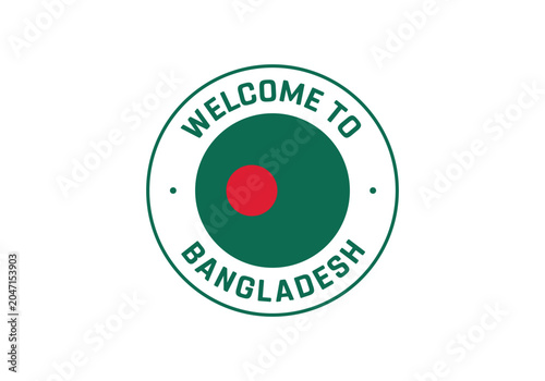 Welcome to BANGLADESH Travel Badge with National Flag of BANGLADESH, Flag of BANGLADESH, Welcome to BANGLADESH
