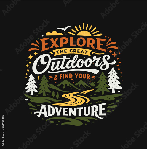 Vintage explore outdoors adventure typography t-shirt design vector, AI, Illustartion