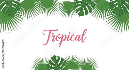 Tropical leaves background with green monstera and palm foliage border and pink typography