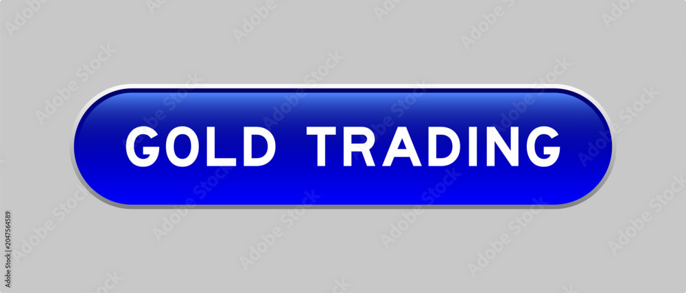 Fototapeta premium Blue color capsule shape button with word gold trrading on gray background
